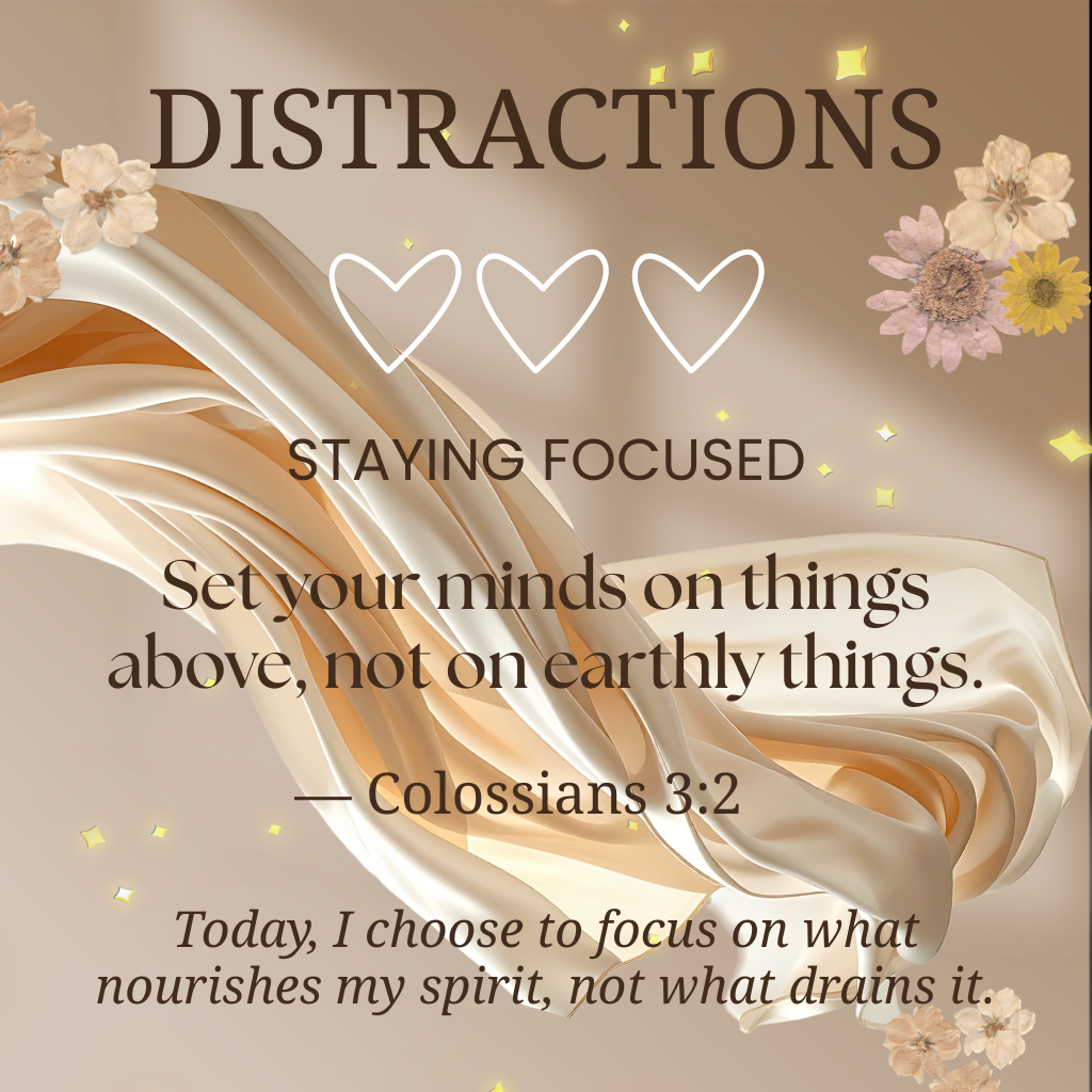 Guarding Your Peace From Everyday Distractions